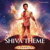 Shiva Theme - Brahmastra